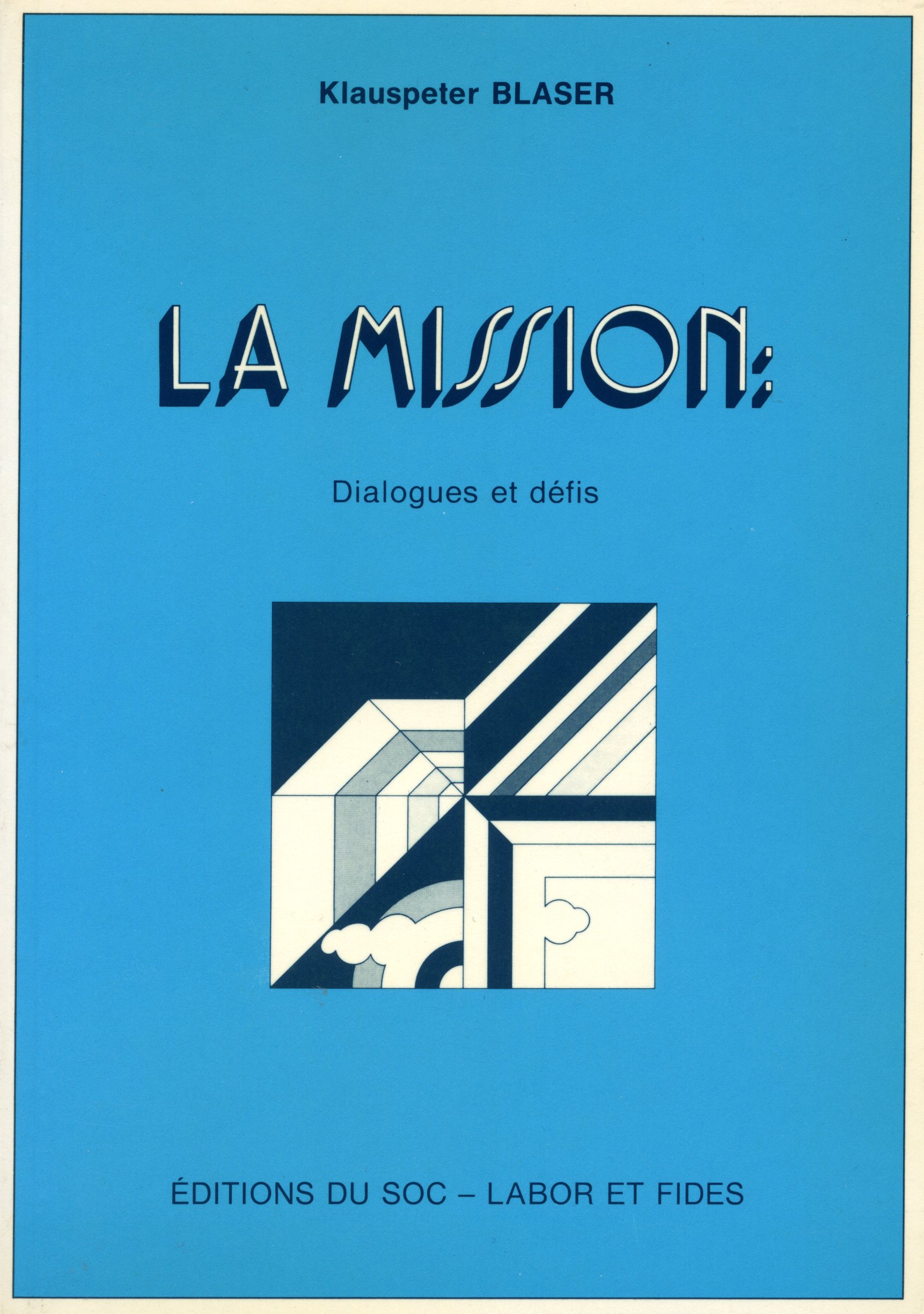 La mission – Les éditions Labor & Fides