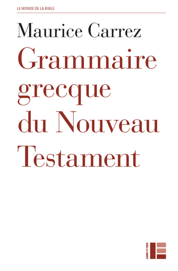 Carrez Grammaire grecque du Nouveau Testament