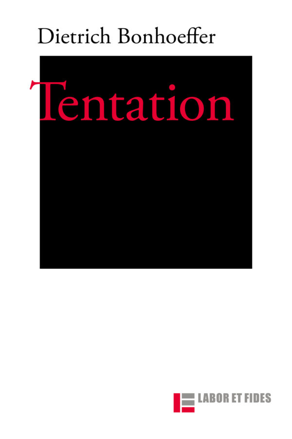 Dietrich Bonhoeffer Tentation