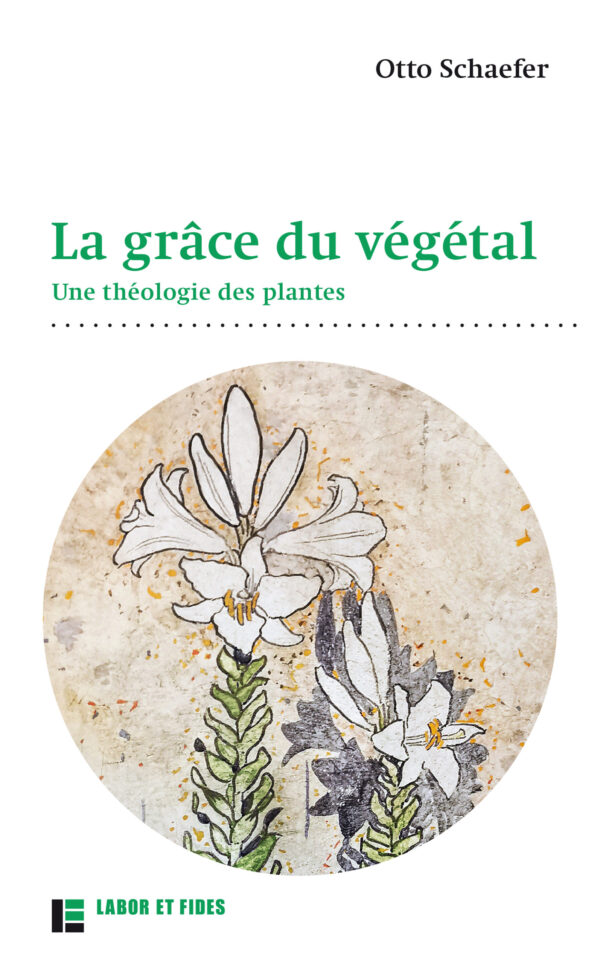 1re de couverture Otto Schaefer La grâce du végétal