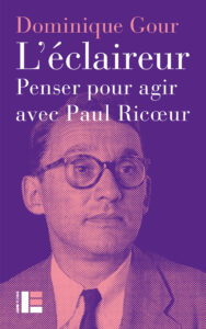 1re couv Gour L'éclaireur Paul Ricoeur