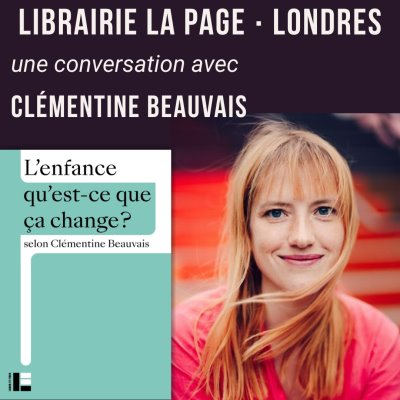 Clémentine Beauvais à la librairie La Page à Londres pour L'enfance QQCC