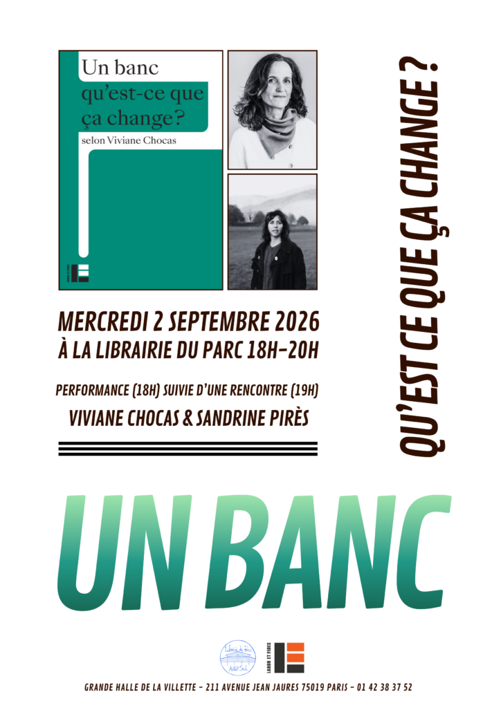 Un banc qu'est-ce que ça change ? Le 2 septembre à La Villette