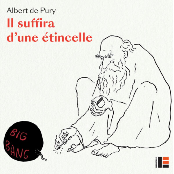 Albert de Pury Il suffira d'une étincelle