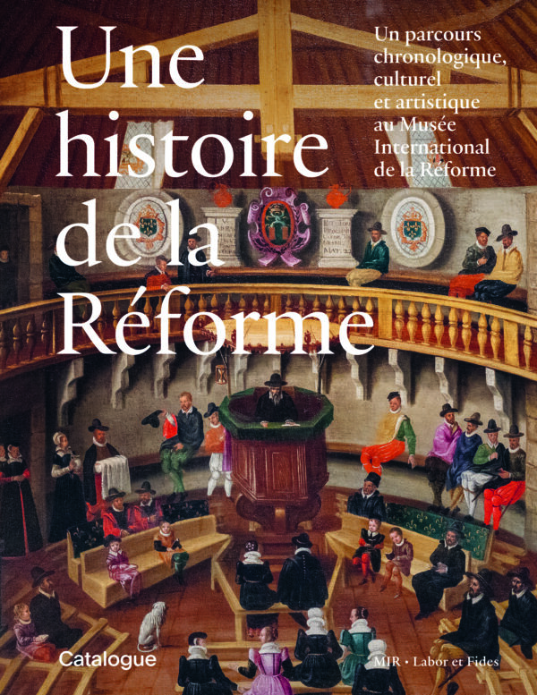 Une histoire de la Réforme